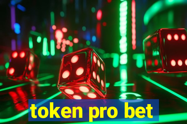 token pro bet